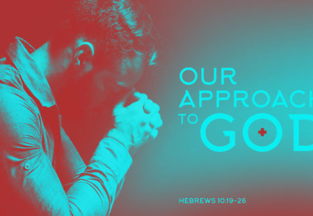 Our Approach to God