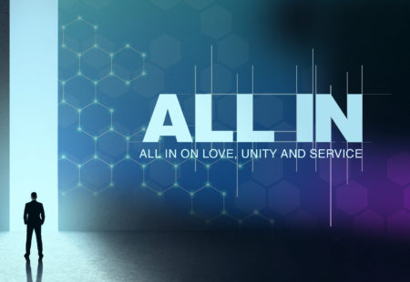 All In on Love, Unity, and Service