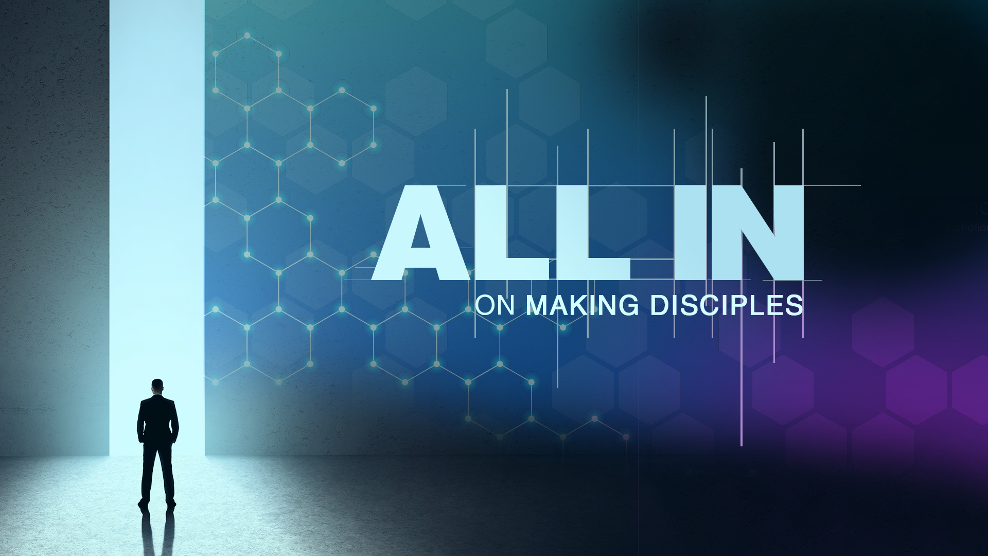 All In on Making Disciples